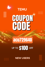 Temu coupon code [acu729640] $100 off new users (1000 x 1500 px).png